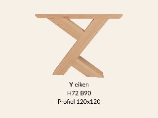 Eiken onderstel Y speciaal - 72cm hoog - 90cm breed. Profiel 120 × 120mm