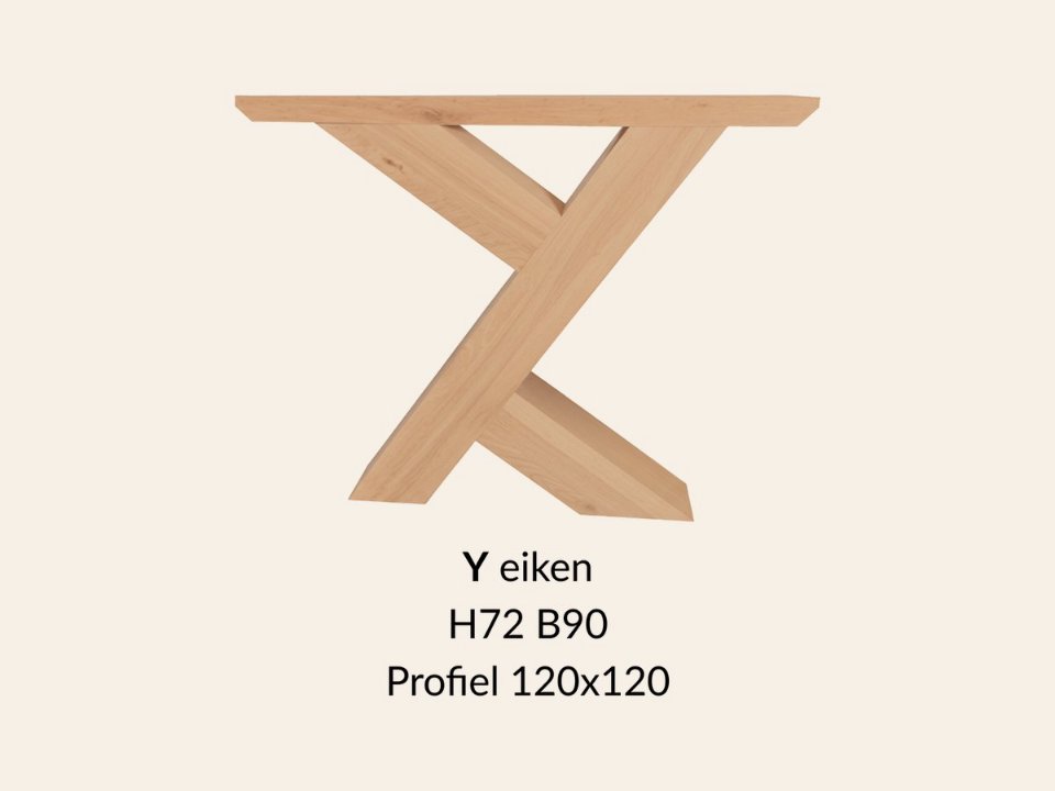 Eiken onderstel Y speciaal - 72cm hoog - 90cm breed. Profiel 120 × 120mm